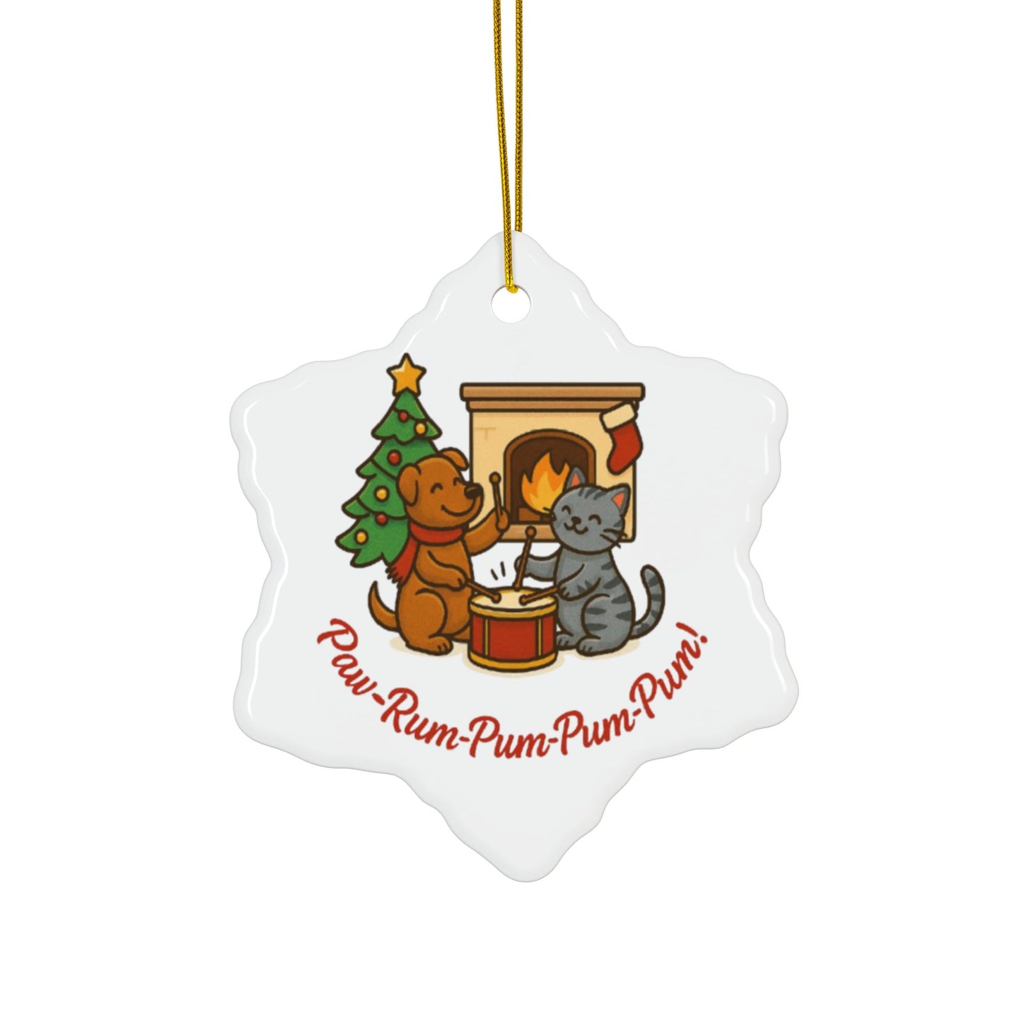 Festive Pet Ornaments - Paw-Rum-Pum-Pum-Pum! 2-Side Print